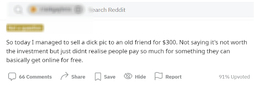 someone has sold their dick pic to one of their friends and made $300