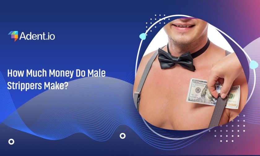 How Much Money Do Male Strippers Make