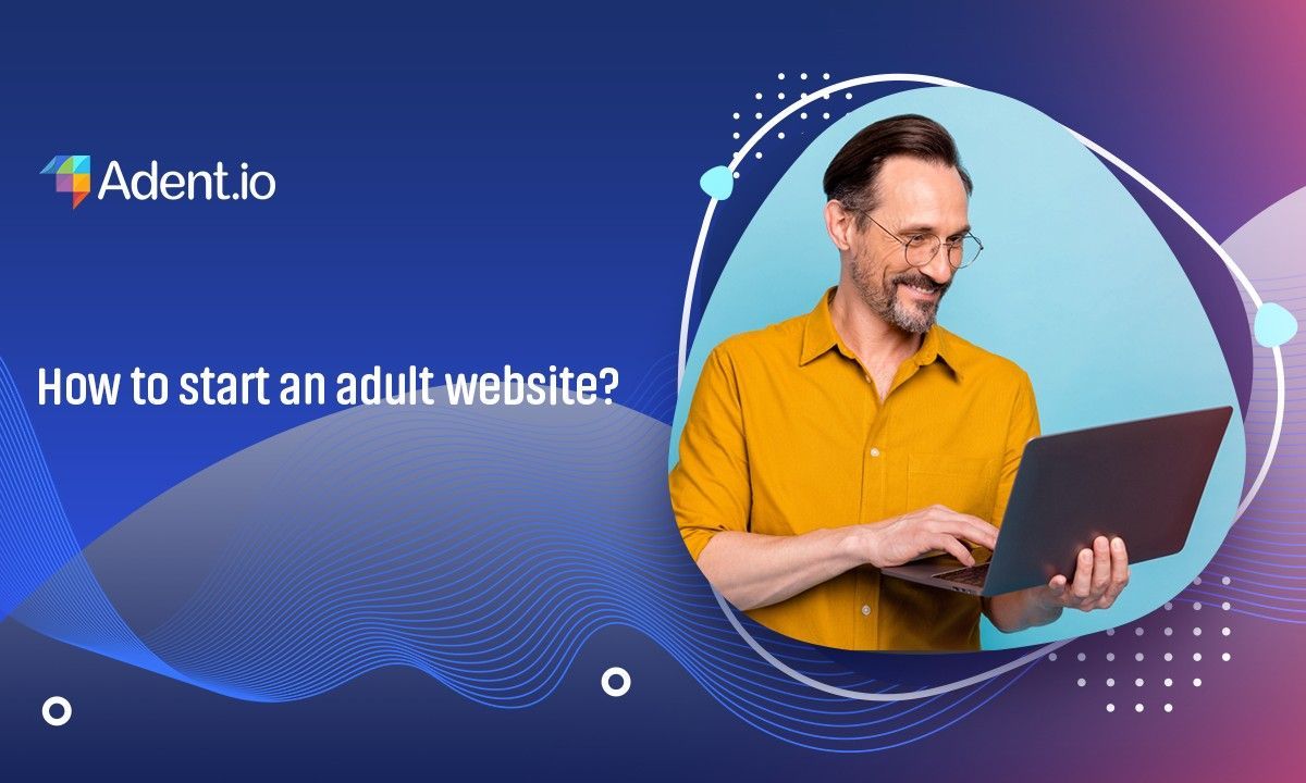 How to start an adult website