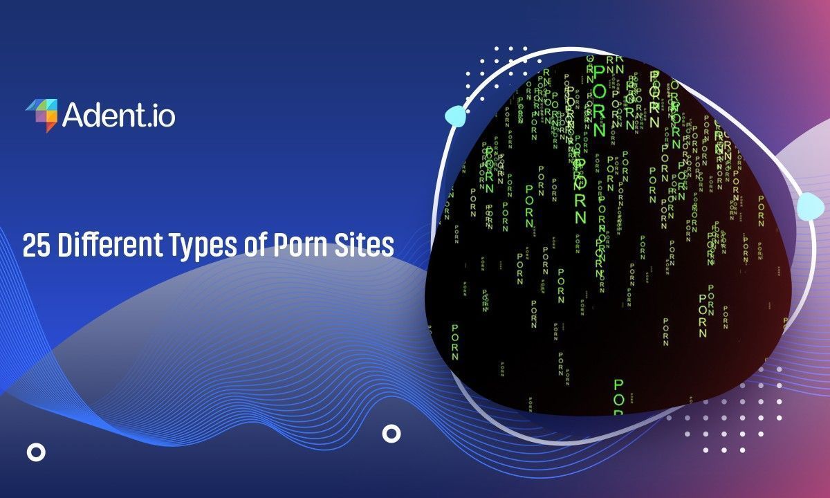 Different Types Of Porn Sites You Should Check Out