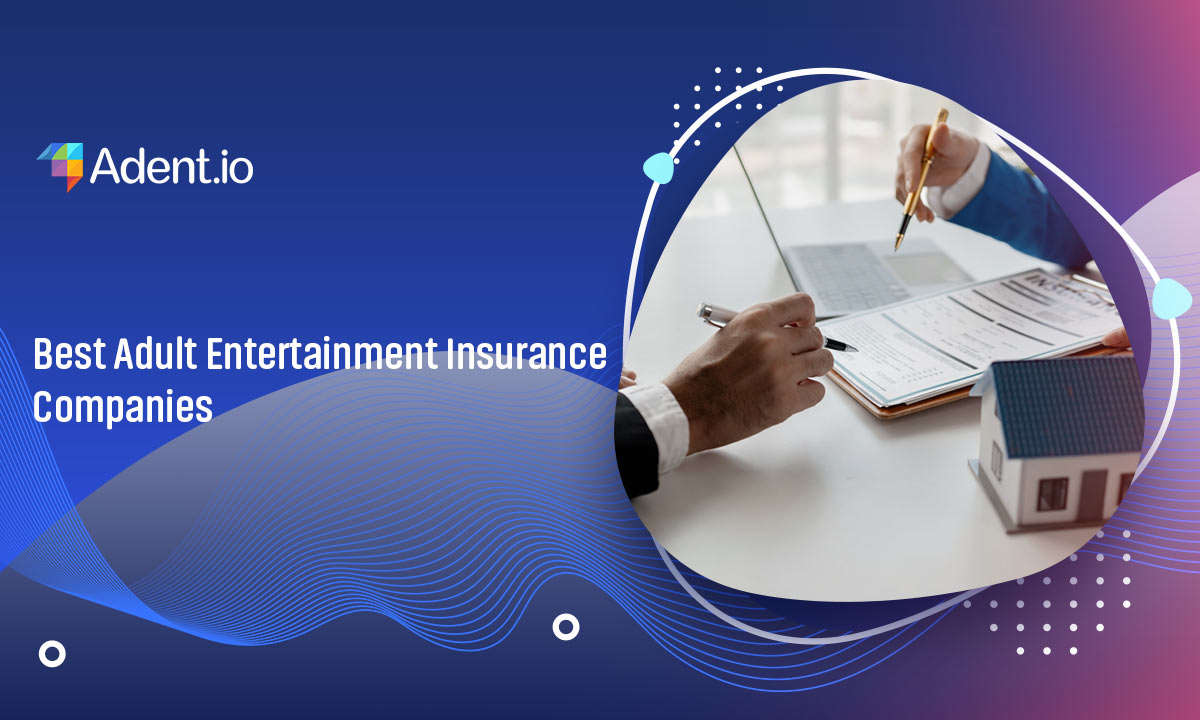 Best Adult Entertainment Insurance Companies