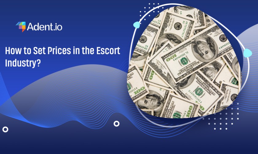 How to Set Prices in the Escort Industry