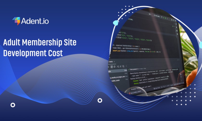 Adult Membership Site Development Cost