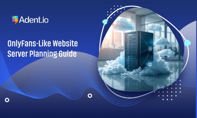 OnlyFans-Like Website Server Planning Guide